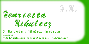 henrietta mikulecz business card